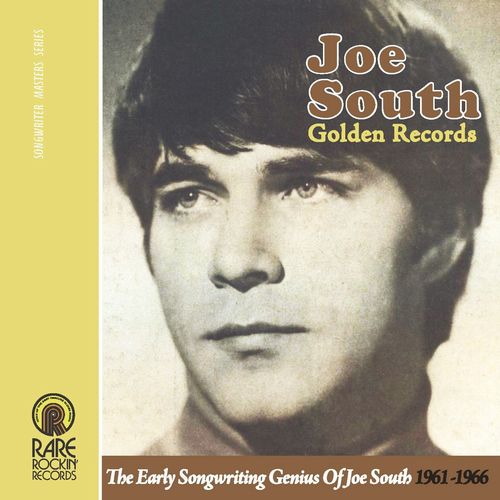 V.A. (OLDIES/50'S-60'S POP) / JOE SOUTH (GOLDEN RECORDS - THE EARLY SONGWRITING GENIUS OF JOE SOUTH 1961-1966)