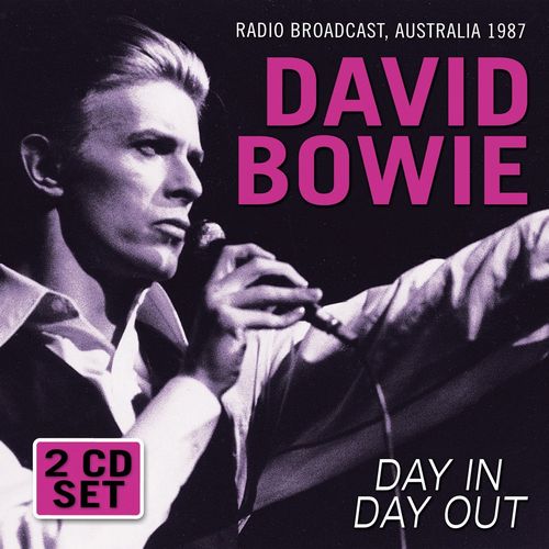 DAVID BOWIE / デヴィッド・ボウイ / DAY IN DAY OUT RADIO BROADCAST (2CD)