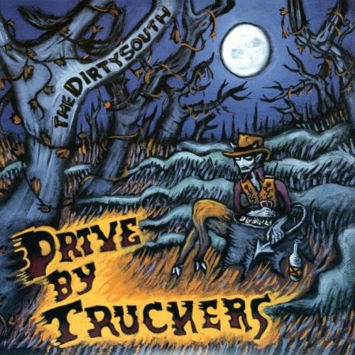 DRIVE-BY TRUCKERS / ドライヴ・バイ・トラッカーズ / THE DIRTY SOUTH (180G 2LP)