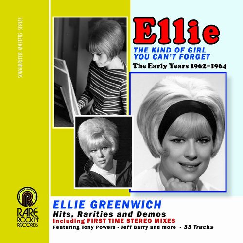 ELLIE GREENWICH / エリー・グリニッジ / THE KIND OF GIRL YOU CAN'T FORGET (THE EARLY YEARS 1962-1964)