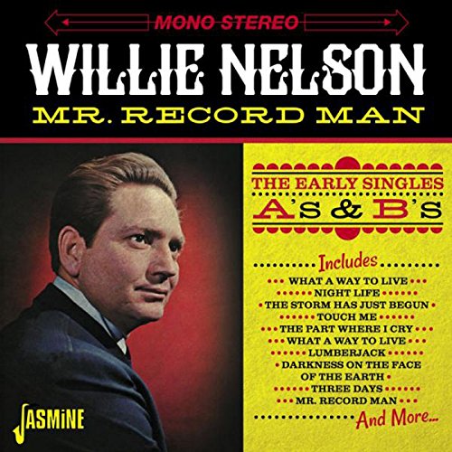 WILLIE NELSON / ウィリー・ネルソン / MR. RECORD MAN THE EARLY SINGLES AS & BS