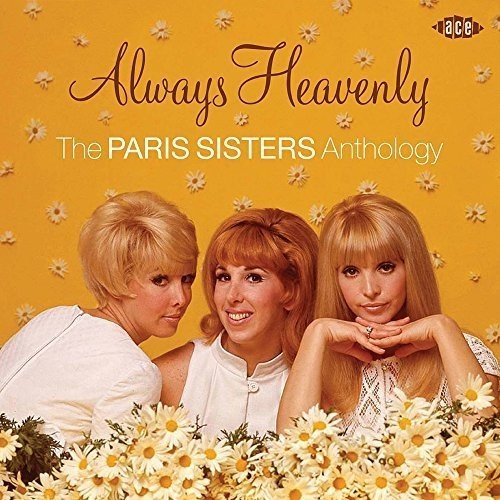 PARIS SISTERS / パリス・シスターズ / ALWAYS HEAVENLY ~THE PARIS SISTERS ANTHOLOGY