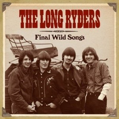 LONG RYDERS / ロング・ライダーズ / FINAL WILD SONGS (4CD)