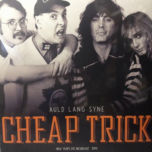 CHEAP TRICK / チープ・トリック / AULD LANG SYNE - LA FORUM 1979 (2LP)