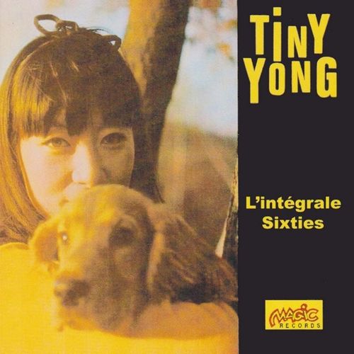 TINY YONG / ティニ・ヨン / L'INTEGRALE 60'S