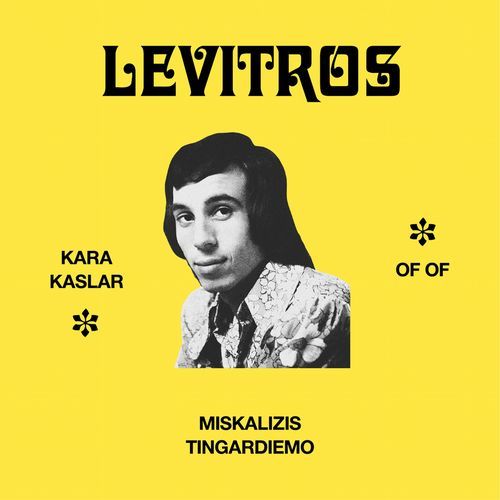 LEVITROS / KARAKASLAR