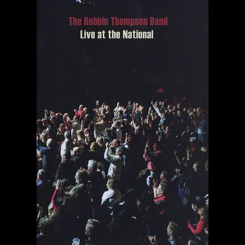 ROBBIN THOMPSON BAND / LIVE AT THE NATIONAL