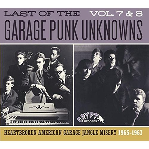 V.A. (THE LAST OF THE GARAGE PUNK UNKNOWNS) / THE LAST OF THE GARAGE PUNK UNKNOWNS VOL. 7 & 8 (CD)