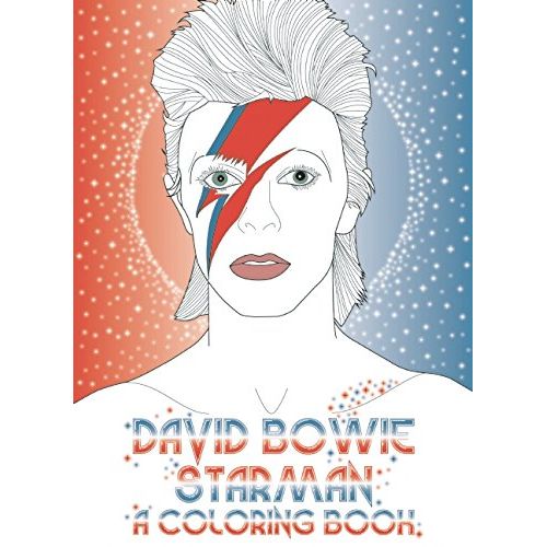 DAVID BOWIE / デヴィッド・ボウイ / STARMAN: A COLORING BOOK