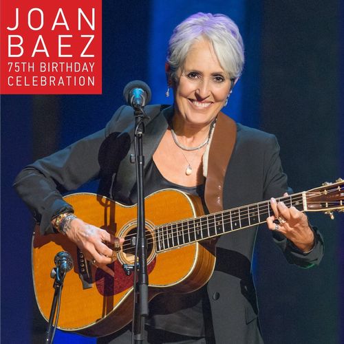 JOAN BAEZ / ジョーン・バエズ / 75TH BIRTHDAY CELEBRATION (2CD+DVD)