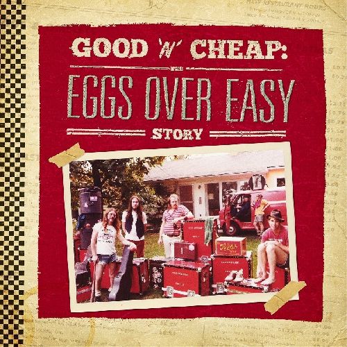 EGGS OVER EASY / エッグズ・オーヴァー・イージー / GOOD 'N' CHEAP: THE EGGS OVER EASY STORY (2CD)