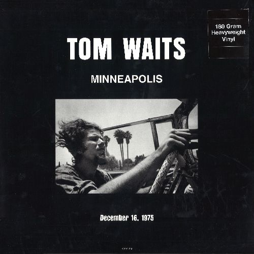 TOM WAITS / トム・ウェイツ / MINNEAPOLIS - DECEMBER 16, 1975 (180G LP)