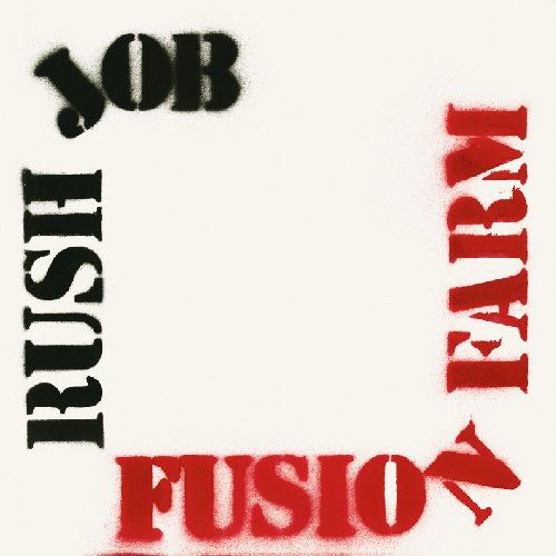 FUSION FARM / RUSH JOB (180G LP)