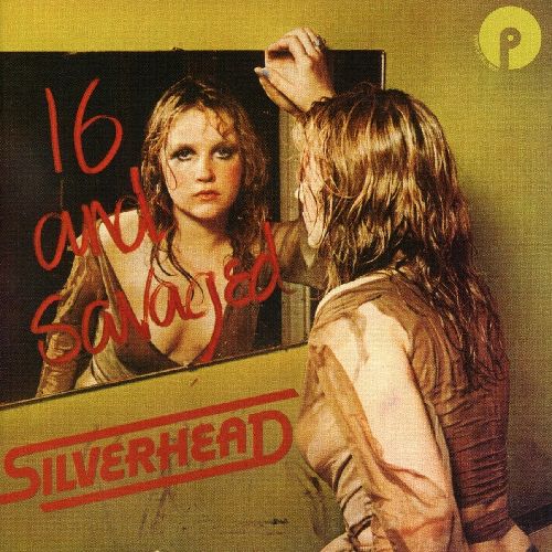 SILVERHEAD / シルヴァーヘッド / 16 AND SAVAGED (EXPANDED EDITION)