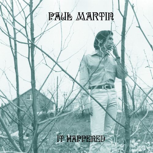 PAUL MARTIN / IT HAPPENED (CD)