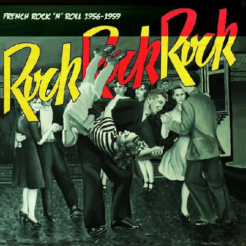 V.A. (ROCK'N'ROLL/ROCKABILLY) / ROCK ROCK ROCK - FRENCH ROCK 'N' ROLL 1956-1959 (CD)