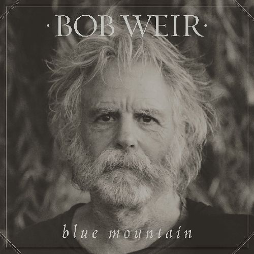 BOB WEIR / ボブ・ウィアー / BLUE MOUNTAIN (2LP)