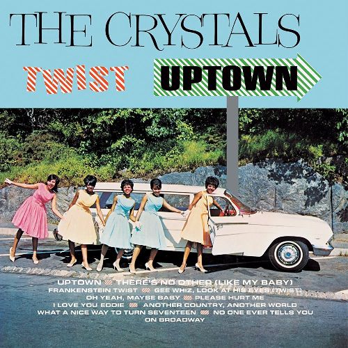 CRYSTALS (GIRL POP) / クリスタルズ / TWIST UPTOWN (LP)