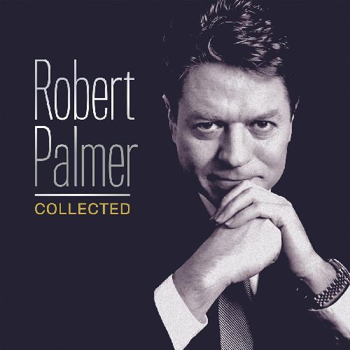ROBERT PALMER / ロバート・パーマー / COLLECTED (180G 2LP)
