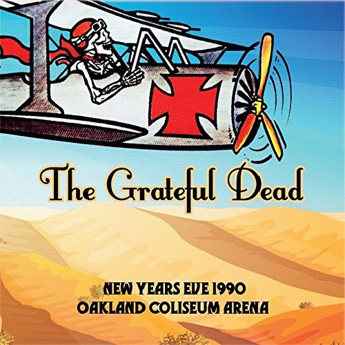 GRATEFUL DEAD / グレイトフル・デッド / NEW YEARS EVE 1990 OAKLAND COLISEUM ARENA (3CD)