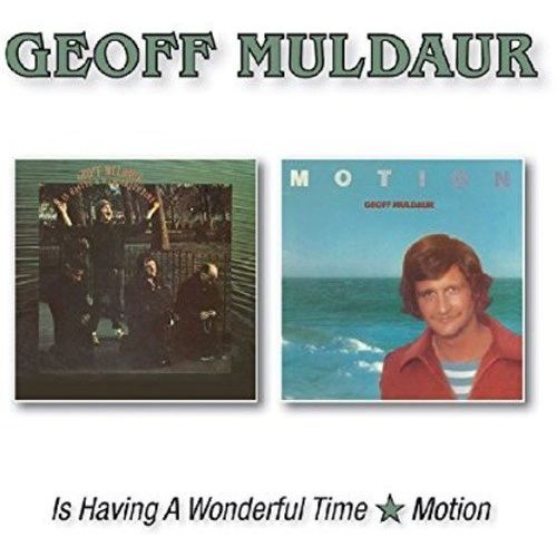 GEOFF MULDAUR / ジェフ・マルダー / IS HAVING A WONDERFUL TIME / MOTION