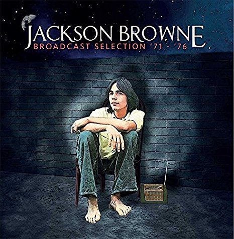 JACKSON BROWNE / ジャクソン・ブラウン / BROADCAST SELECTION '71 - '76 (6CD)
