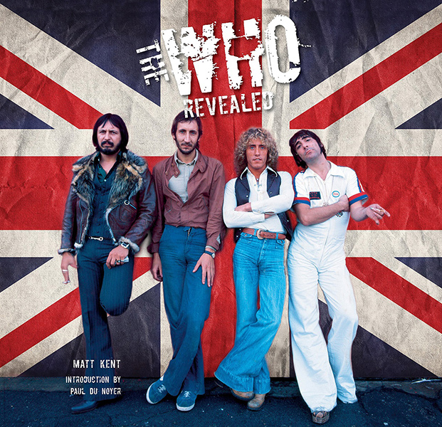 THE WHO / ザ・フー / THE WHO REVEALED (MATT KENT INTRODUCING BY PAUL DU NOYER)