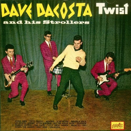 DAVE DACOSTA & HIS STROLLERS / TWIST