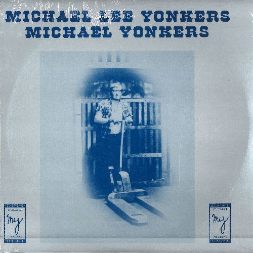 MICHAEL YONKERS / マイケル・ヨンカース / MICHAEL LEE YONKERS (DEAD STOCK LP)