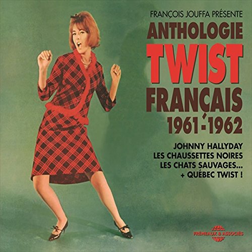 V.A. (ROCK'N'ROLL/ROCKABILLY) / ANTHOLOGIE TWIST FRANCAIS 1961-1962