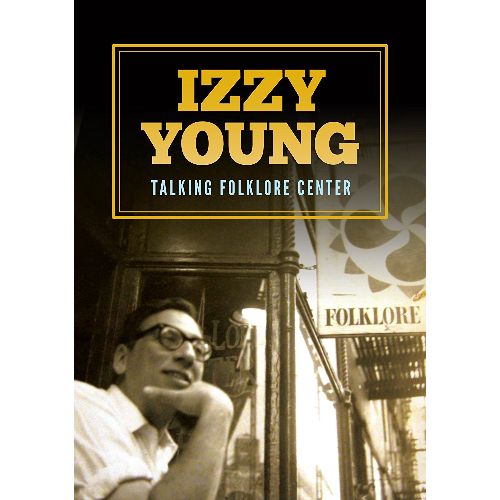 IZZY YOUNG / TALKING FOLKLORE CENTER