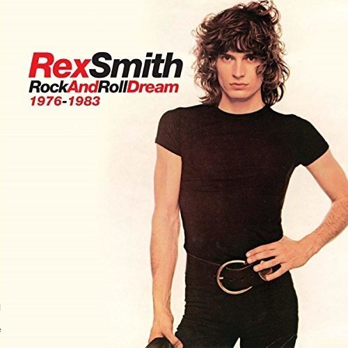 REX SMITH / レックス・スミス / ROCK AND ROLL DREAM 1976-1983 (6CD BOX)