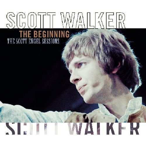 SCOTT WALKER / スコット・ウォーカー / THE BEGINNING - THE SCOTT ENGEL SESSIONS (LP)