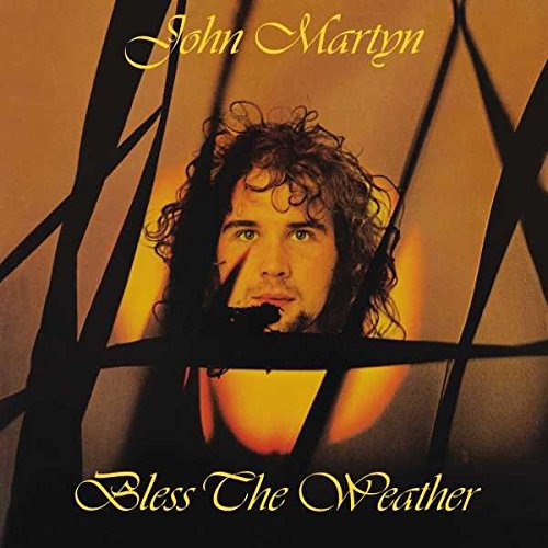 JOHN MARTYN / ジョン・マーティン / BLESS THE WEATHER (LP)