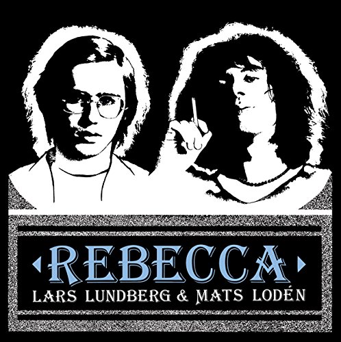 LARS LUNDBERG & MATS LODEN / REBECCA (180G LP)