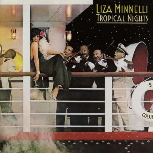 LIZA MINNELLI / ライザ・ミネリ / TROPICAL NIGHTS: EXPANDED EDITION