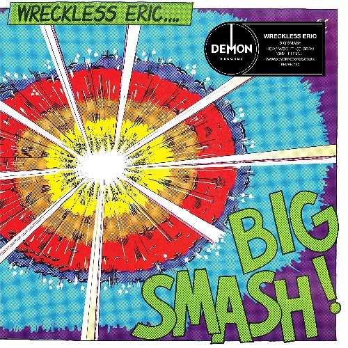 WRECKLESS ERIC / レックレス・エリック / BIG SMASH (180G LP)