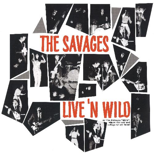 THE SAVAGES / LIVE'N WILD (LP)