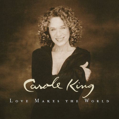 CAROLE KING / キャロル・キング / LOVE MAKES THE WORLD (180G LP)