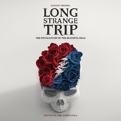 GRATEFUL DEAD / グレイトフル・デッド / LONG STRANGE TRIP (MOTION PICTURE SOUNDTRACK) (2CD)