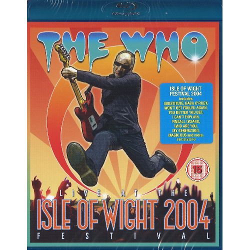 THE WHO / ザ・フー / LIVE AT THE ISLE OF WIGHT FESTIVAL 2004 (BLU-RAY)