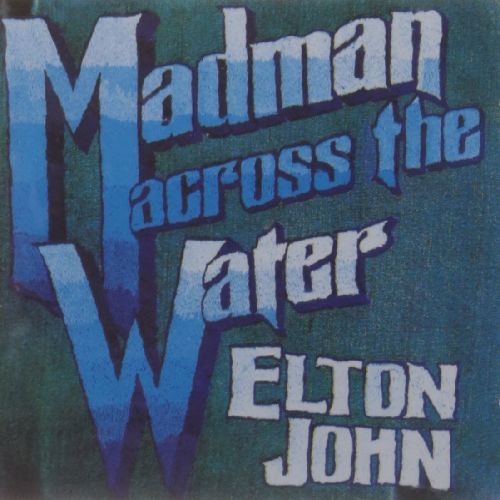 ELTON JOHN / エルトン・ジョン / MADMAN ACROSS THE WATER (180G LP)