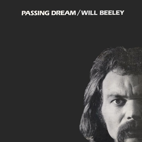 WILL BEELEY / PASSING DREAM (LP)