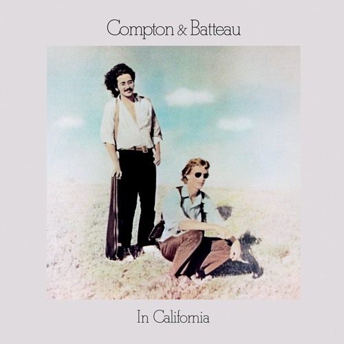COMPTON & BATTEAU / IN CALIFORNIA (CD)