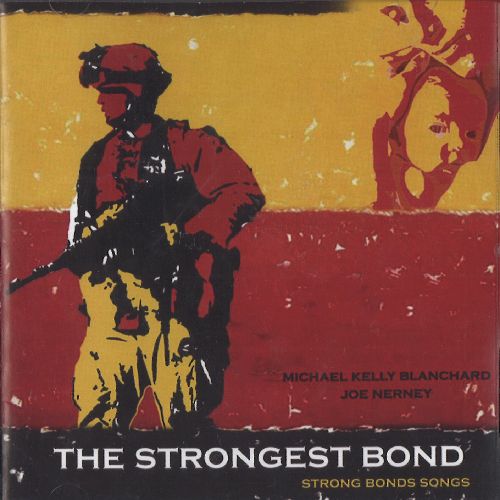 MICHAEL KELLY BLANCHARD / マイケル・ケリー・ブランチャード / THE STRONGEST BOND - STRONG BONDS SONGS