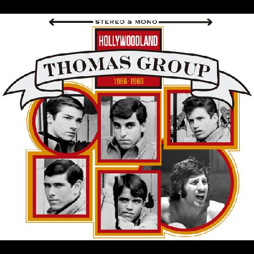 THOMAS GROUP / HOLLYWOODLAND 1966 - 1969