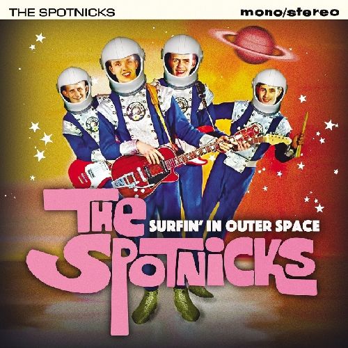 SPOTNICKS / スプートニクス / SURFIN' IN OUTER SPACE