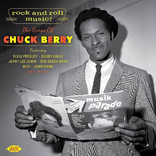 CHUCK BERRY / チャック・ベリー / ROCK AND ROLL MUSIC! - THE SONGS OF CHUCK BERRY