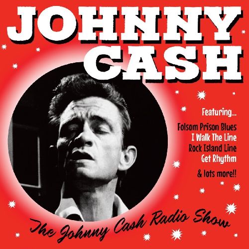 JOHNNY CASH / ジョニー・キャッシュ / THE JOHNNY CASH RADIO SHOW