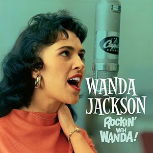 WANDA JACKSON / ワンダ・ジャクソン / ROCKIN' WITH WANDA!